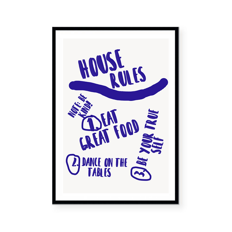 House Rules | Art Print