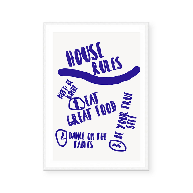 House Rules | Art Print