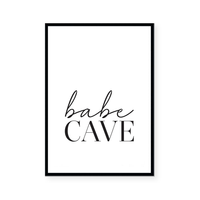 Babe Cave | Art Print