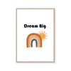 Dream Big (Rainbow) | Art Print