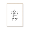 Slay The Day | Art Print