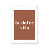 La Dolce Vita | Art Print