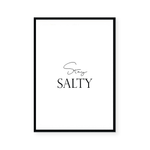 Stay Salty | Art Print