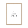 Stay Salty | Art Print