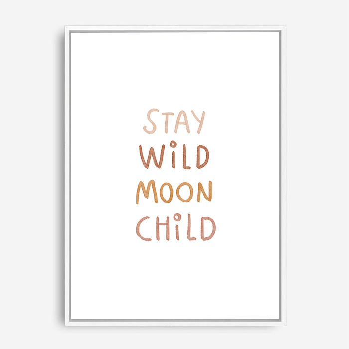 1 - STAY WILD MOON CHILD CANVAS