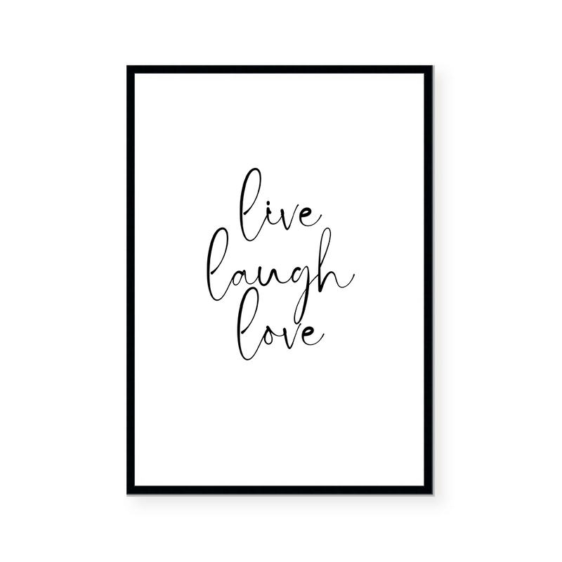 Live, Laugh, Love | Art Print