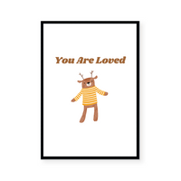 You Are Loved | Art Print