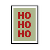 Ho Ho Ho | Art Print