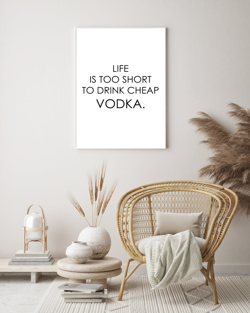 Life's Too Short - Custom | Art Print