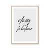 Classy And Fabulous | Art Print