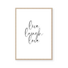 Live, Laugh, Love | Art Print