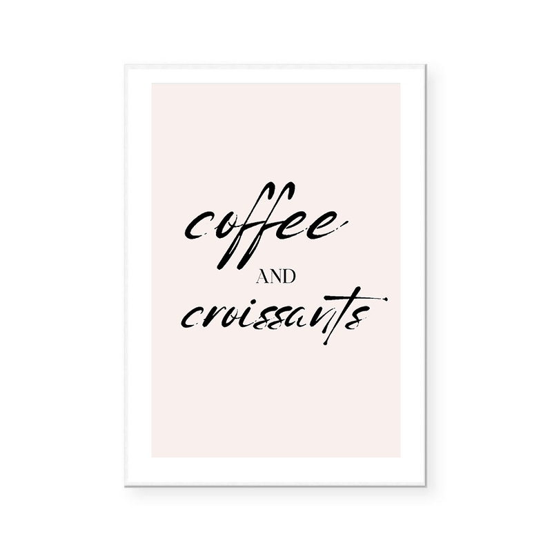 Coffee And Croissants | Art Print