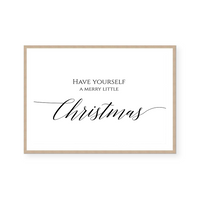 Have Yourself A Merry Little Christmas | Art Print