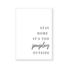 Stay Home | Art Print