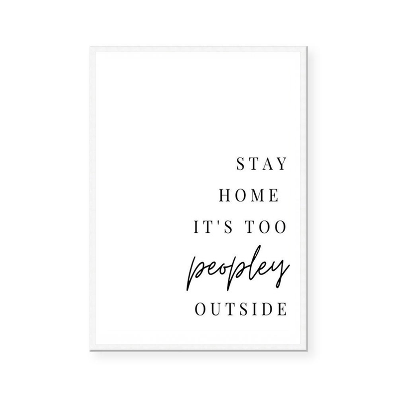 Stay Home | Art Print