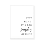 Stay Home | Art Print