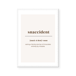 Snaccident | Art Print