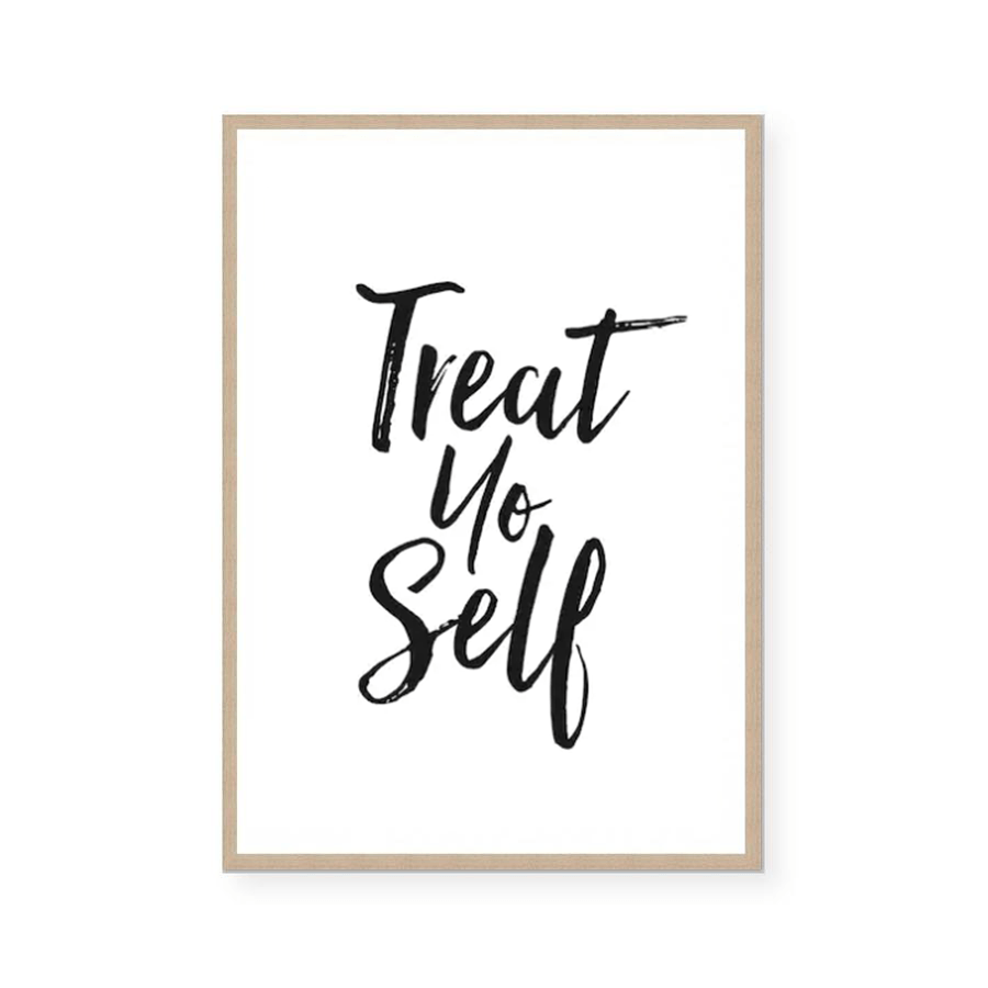 Treat Yo'self | Art Print