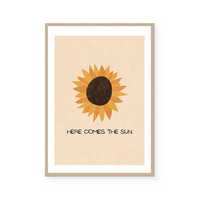 Here Comes The Sun | Art Print