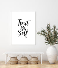 Treat Yo'self | Art Print