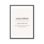 Snaccident | Art Print