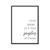 Stay Home | Art Print