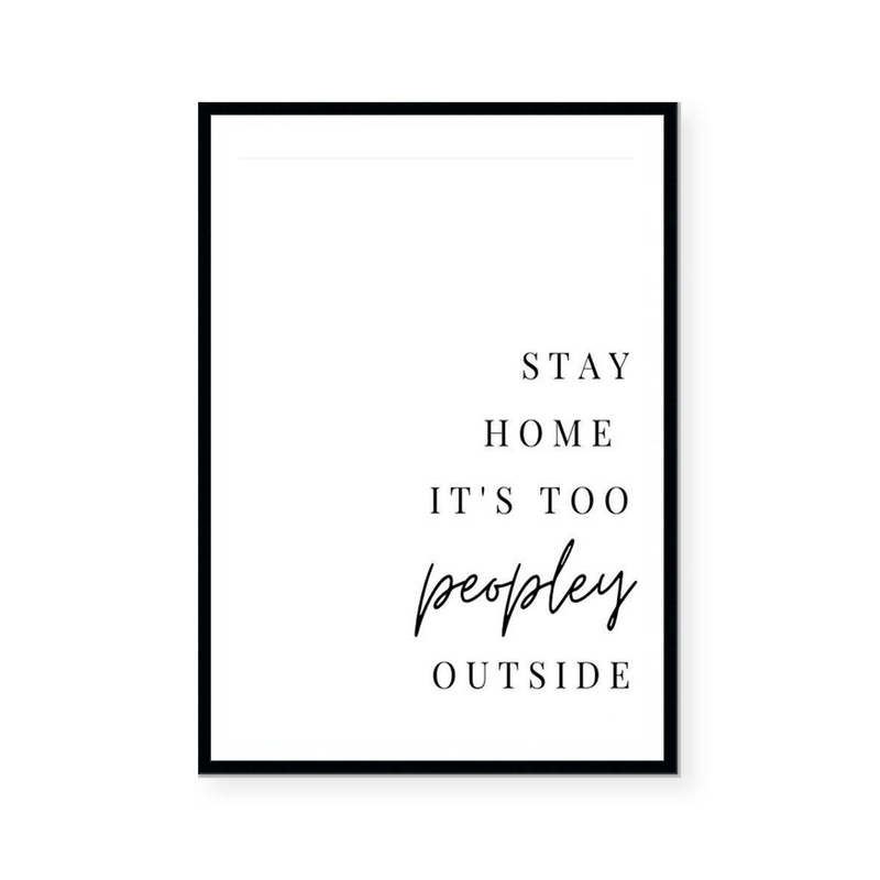 Stay Home | Art Print