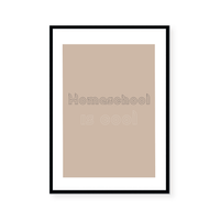 Homeschool Is Cool | Art Print