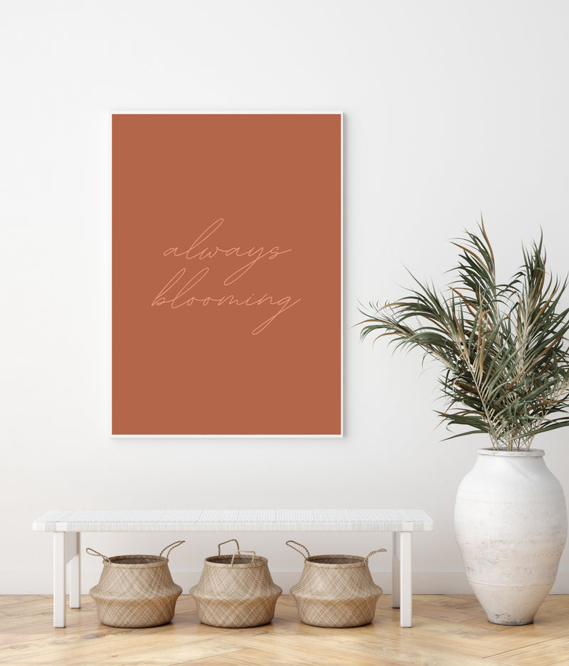 Always Blooming | Art Print